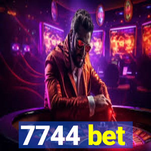 7744 bet